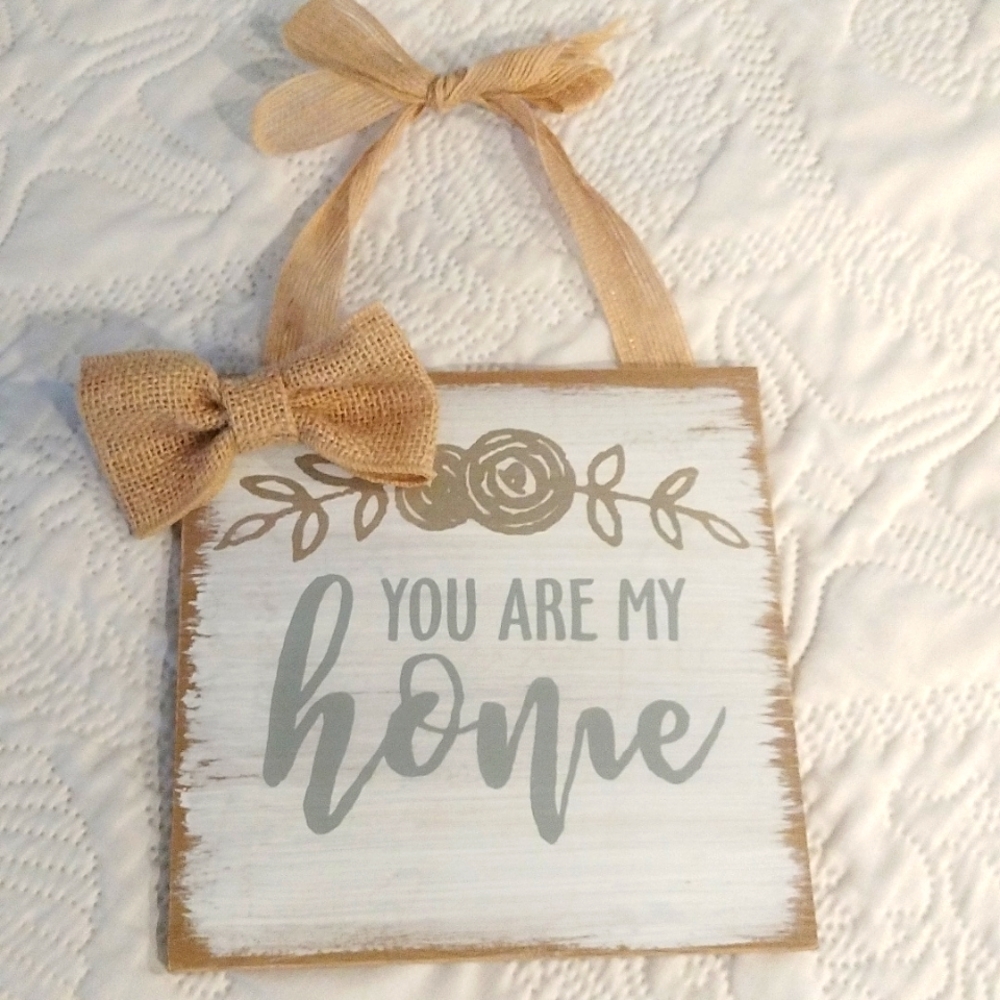 ⚜️ "You Are My Home" Hanging Wood Sign